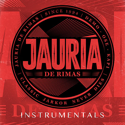 Jauría De Rimas - Classic Jarkor Never Dies Instrumentals
