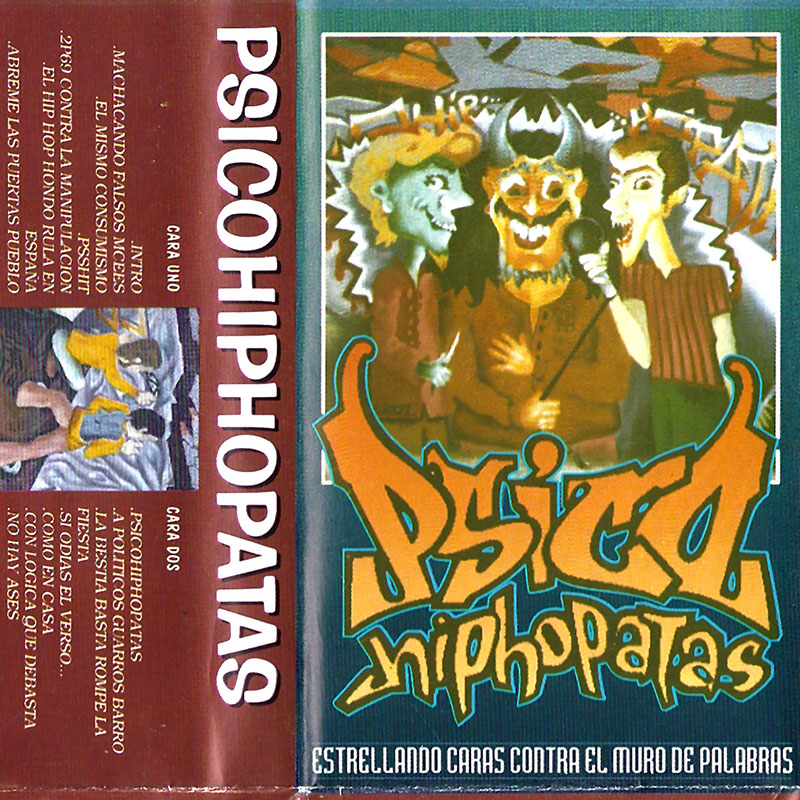 Psicohiphópatas Cassette 1996